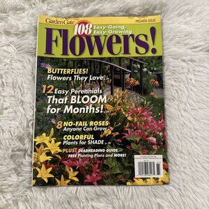 Garden Gate FLOWERS! 108 Easy Growing August 2006 No Fail Roses